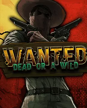 Wanted Dead or Wild — Bhaggo Casino real money